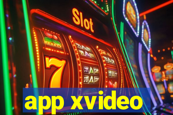 app xvideo